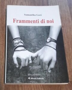 Frammenti Di Noi