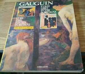 Gauguin E I Suoi Amici Fabbri Editore