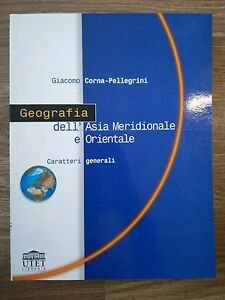 Geografia Dell'asia Meridionale E Orientale. Caratteri Generali