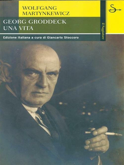 Georg Groddeck. Una Vita | Immagine principale