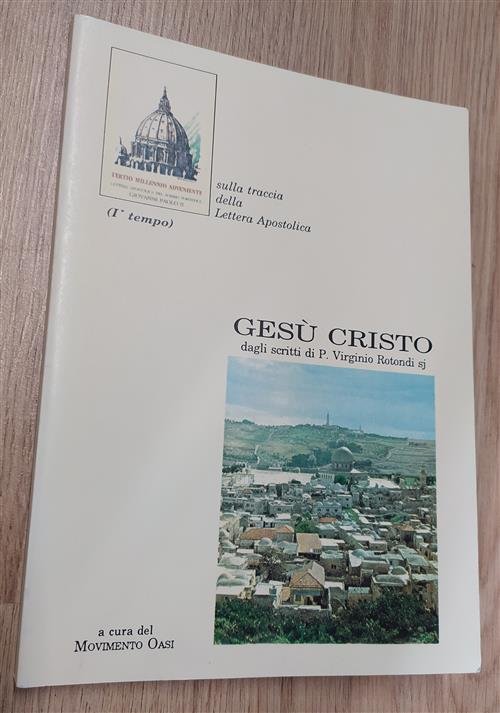 Gesu Cristo Dagli Scritti Di P. Virginio Rotondi Sj Movimento …