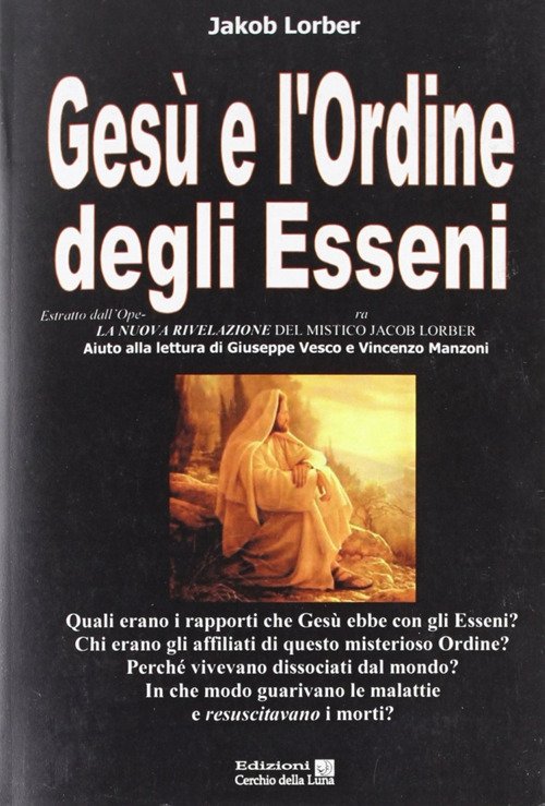 Gesu E L'ordine Degli Esseni