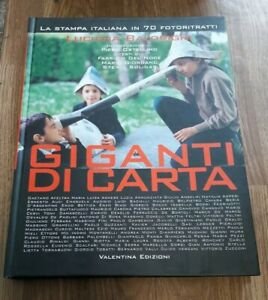 Giganti Di Carta. La Stampa Italiana In 70 Fotoritratti | Immagine principale