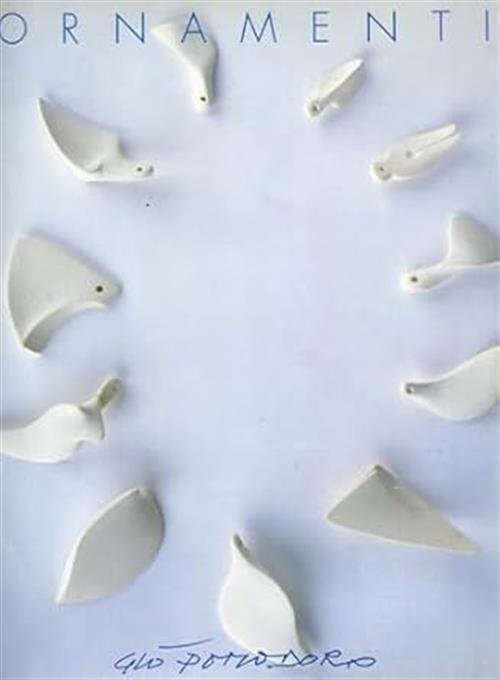 Giò Pomodoro. Ornamenti 1954-1995