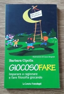 Giocosofare. Imparare A Ragionare E Fare Filosofia Giocando | Immagine Gallery 2