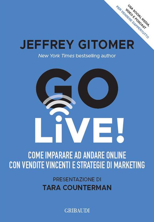 Go Live! Come Imparare Ad Andare Online Con Vendite Vincenti …