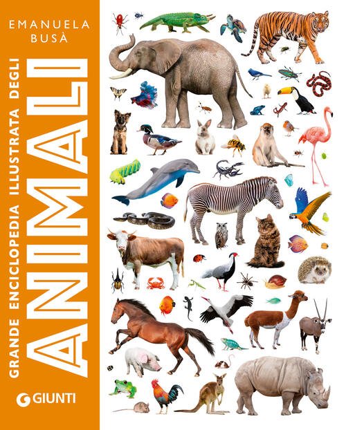 Grande Enciclopedia Illustrata Degli Animali