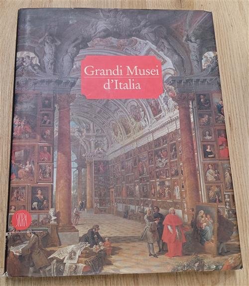 Grandi Musei D'italia Skira 2003