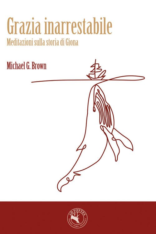 Grazia Inarrestabile. Meditazioni Sulla Storia Di Giona | Immagine principale