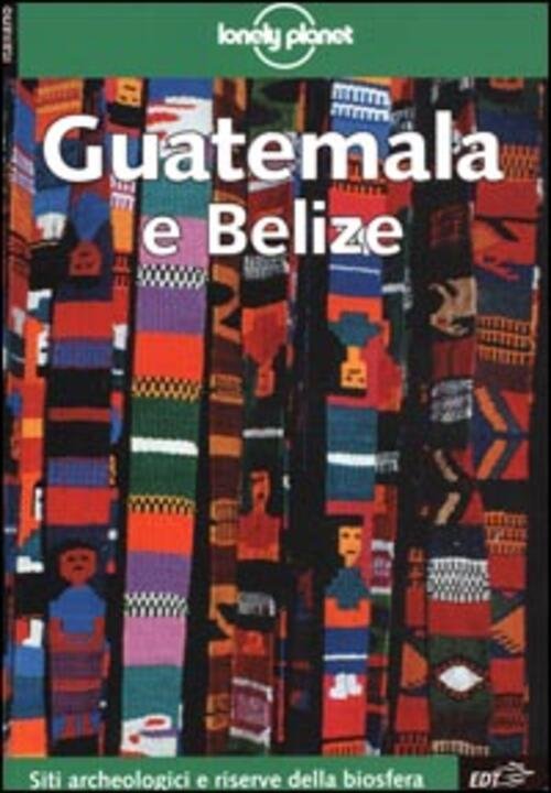 Guatemala E Belize Ben Greensfelder Edt 2001