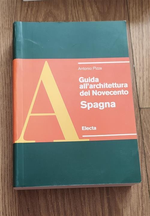 Guida All'architettura Del Novecento. Spagna | Immagine Gallery 2