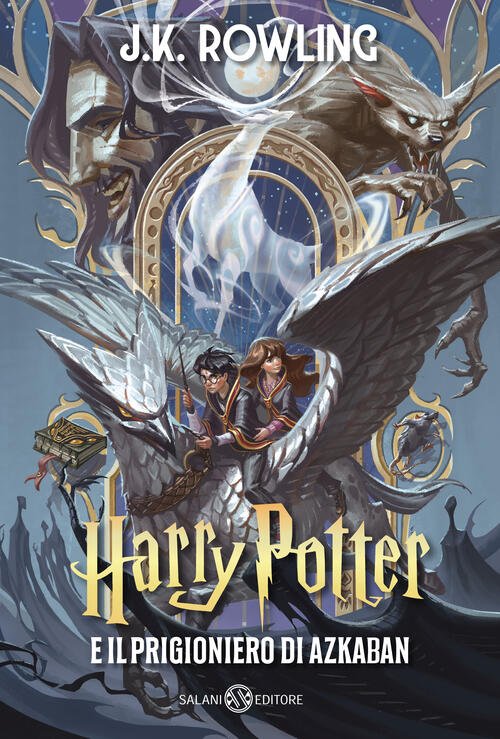 Harry Potter E Il Prigioniero Di Azkaban. Ediz. Anniversario 25 Anni