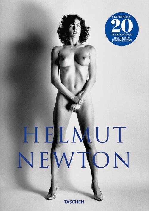 Helmut Newton. Ediz. Inglese, Tedesca E Francese Philippe Garner Taschen …