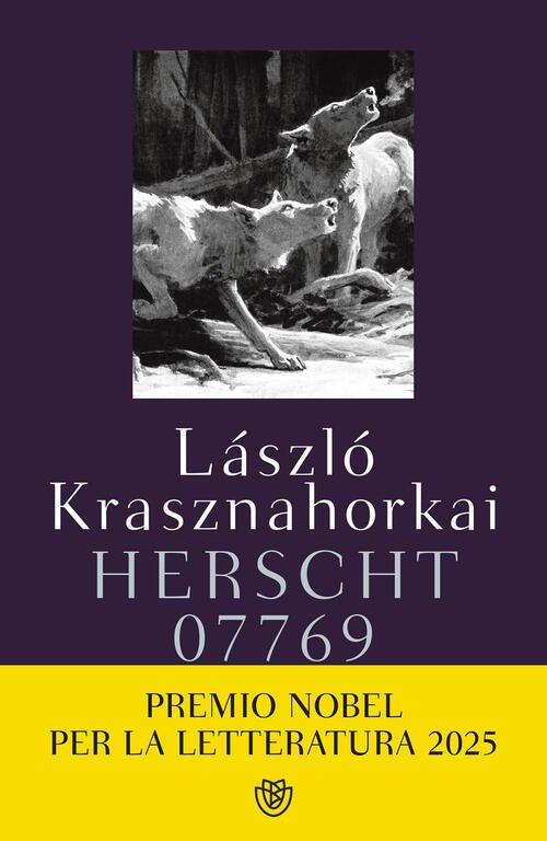 Herscht 07769 Laszl? Krasznahorkai Bompiani 2022