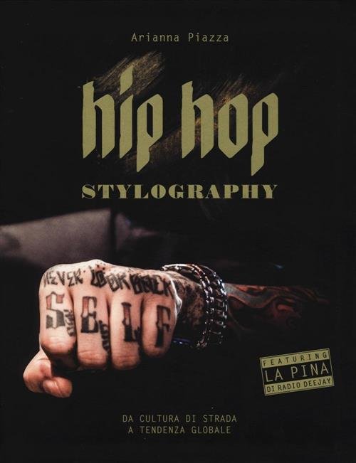Hip Hop Stylography | Immagine Gallery 2