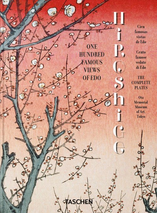 Hiroshige. One Hundred Famous Views Of Edo. 45Th Ed. Ediz. …