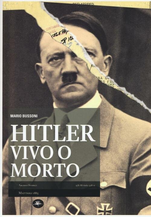 Hitler Vivo O Morto
