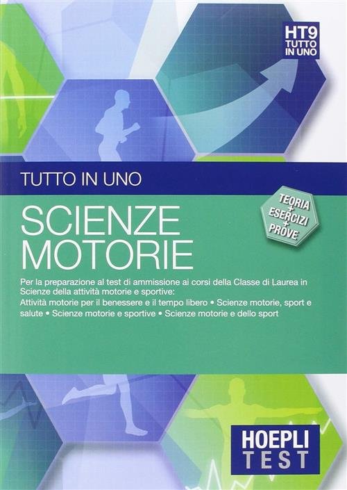 Hoepli Test. Tutto In Uno. Teoria, Esercizi E Prove. Scienze …