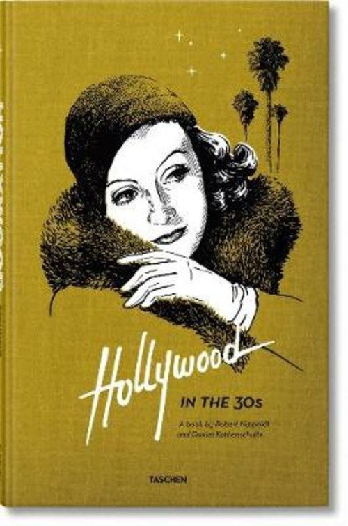 Hollywood In The 30S Daniel Kothenschulte Taschen 2014