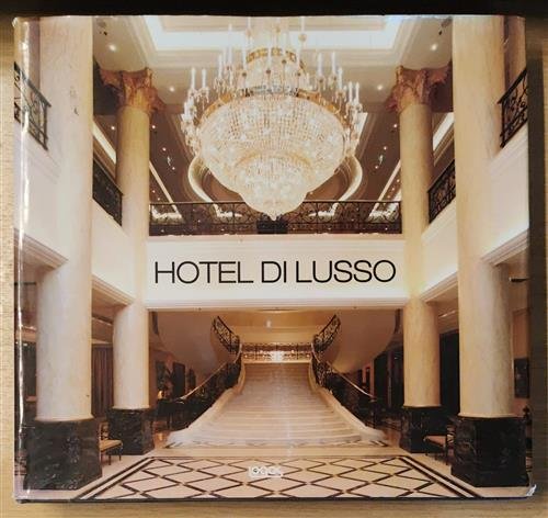 Hotel Di Lusso | Immagine Gallery 2