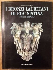I Bronzi Lauretani Di Età Sistina. Storia E Restauro | Immagine Gallery 2