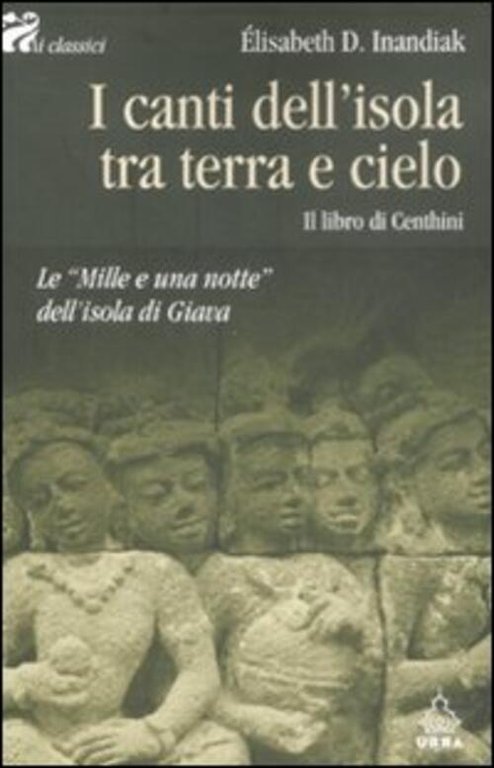 I Canti Dell'isola Tra Terra E Cielo. Il Libro Di …