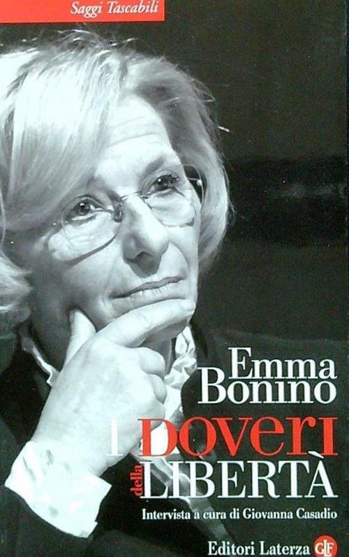 I Doveri Della Liberta Emma Bonino Laterza 2011