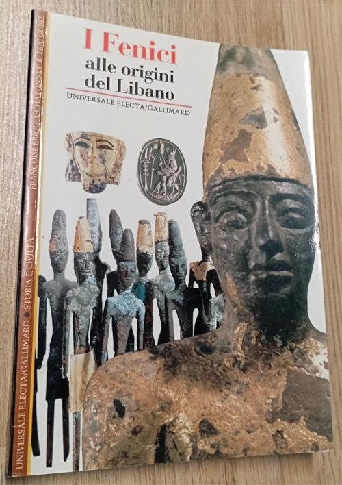 I Fenici. Alle Origini Del Libano