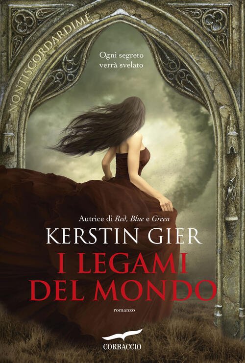 I Legami Del Mondo Kerstin Gier Corbaccio 2025
