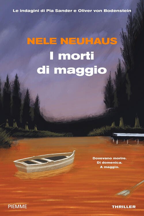 I Morti Di Maggio. Le Indagini Di Pia Sander E …