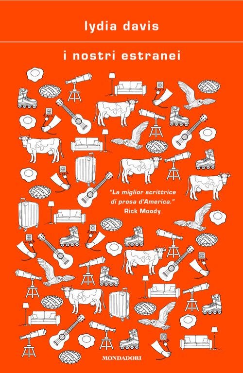 I Nostri Estranei Lydia Davis Mondadori 2025