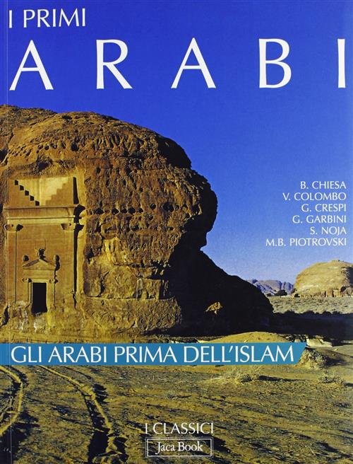 I Primi Arabi. Gli Arabi Prima Dell'islam | Immagine Gallery 2