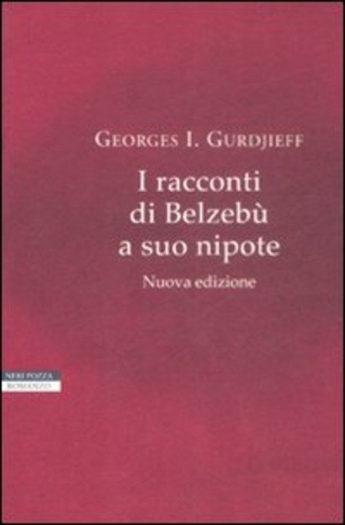 I Racconti Di Belzebu A Suo Nipote Georges I. Gurdjieff …