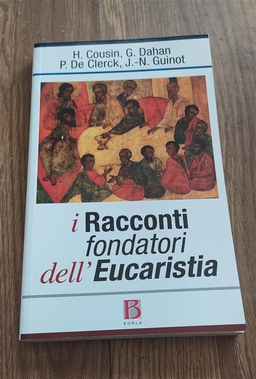 I Racconti Fondatori Dell'eucaristia | Immagine Gallery 2