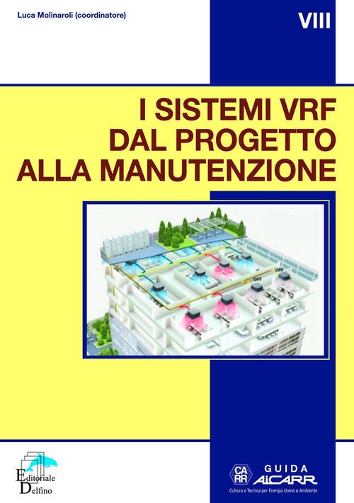 I Sistemi Vrf Dal Progetto Alla Manutenzione