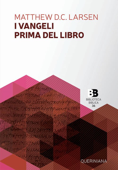 I Vangeli Prima Del Libro