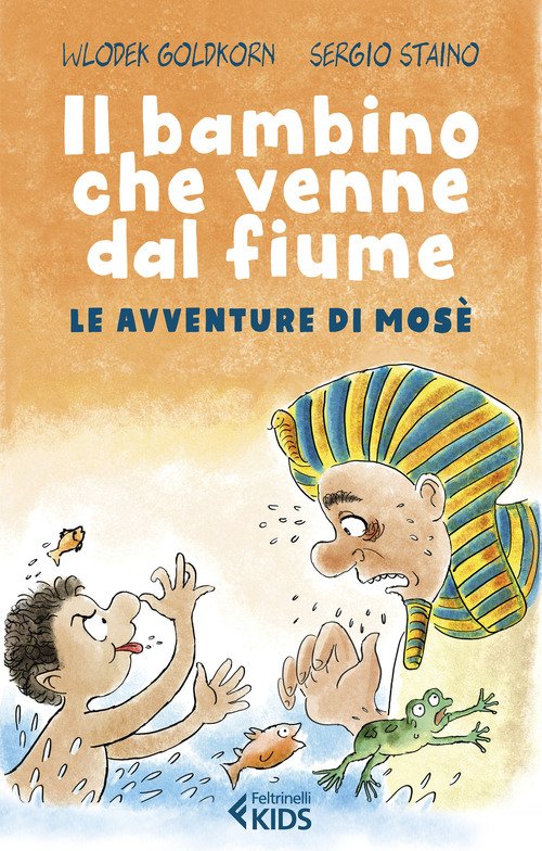 Il Bambino Che Venne Dal Fiume. Le Avventure Di Mose …