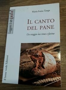 Il Canto Del Pane. Un Viaggio Tra Rime E Farine | Immagine Gallery 2