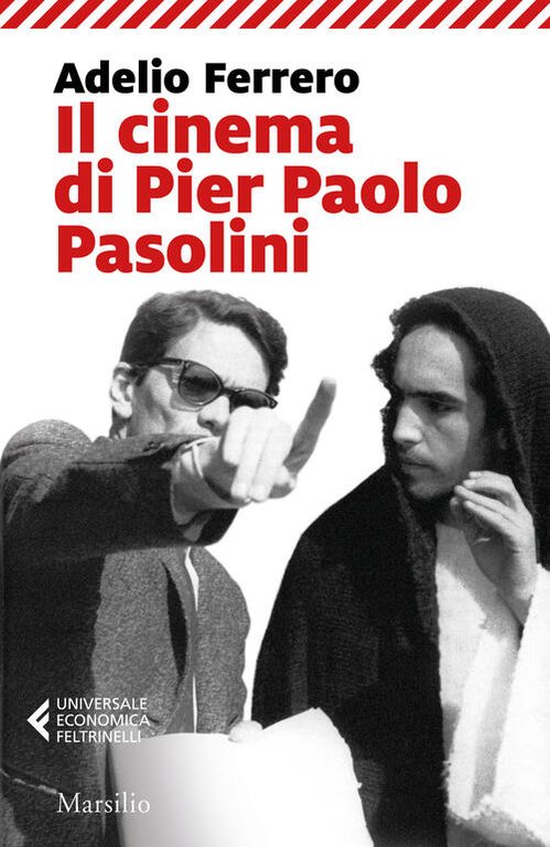 Il Cinema Di Pier Paolo Pasolini