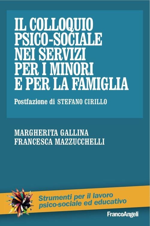 Il Colloquio Psico-Sociale Nei Servizi Per I Minori E Per … | Immagine principale