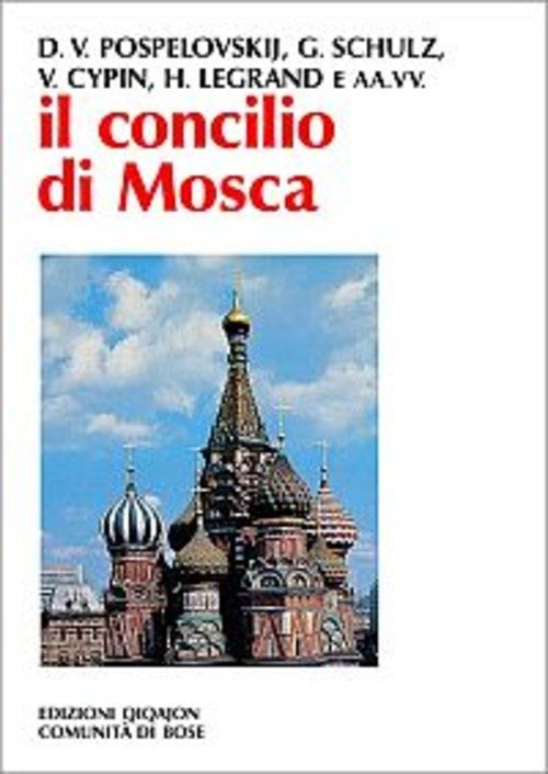 Il Concilio Di Mosca A. Mainardi Qiqajon 2004