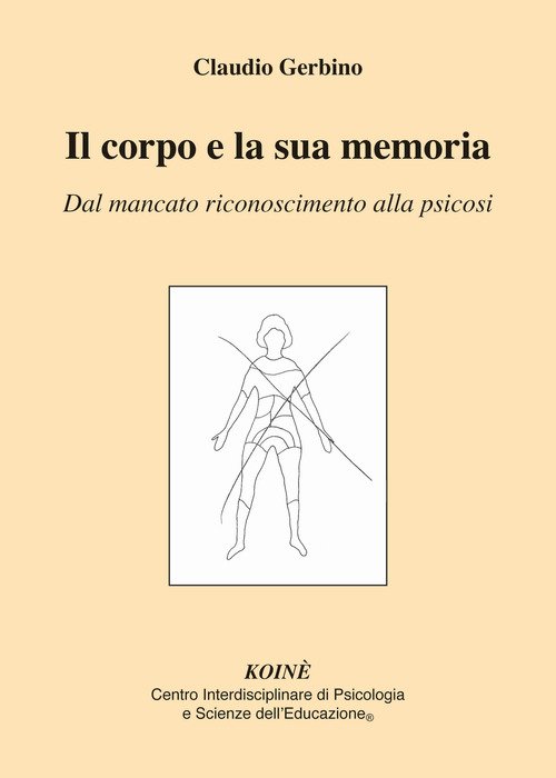 Il Corpo E La Sua Memoria. Dal Mancato Riconoscimento Alla …