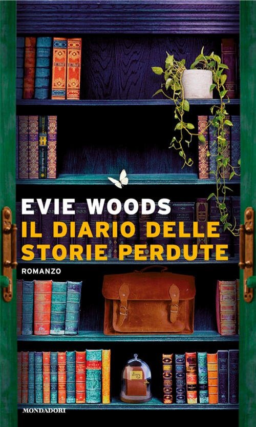 Il Diario Delle Storie Perdute Evie Woods Mondadori 2025