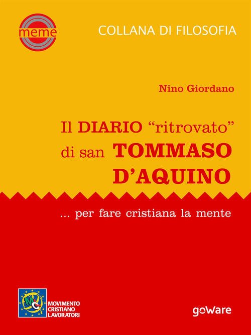 Il Diario Ritrovato Di San Tommaso D'aquino. Per Fare Cristiana … | Immagine principale