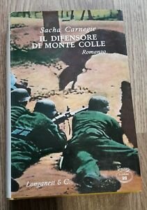 Il Difensore Di Monte Colle Romanzo Sascha Carnegie Longanesi