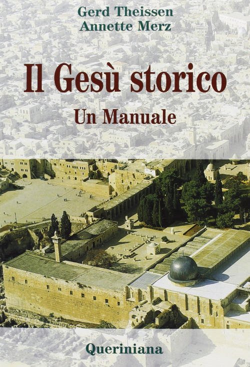 Il Gesu Storico. Un Manuale