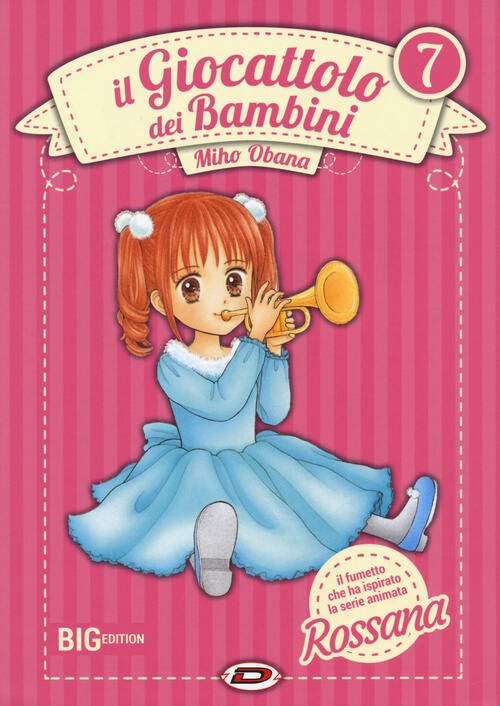 Il Giocattolo Dei Bambini. Big Edition. Vol. 7 Miho Obana …