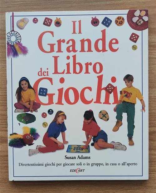 Il Grande Libro Dei Giochi Susan Adams Edicart 1998