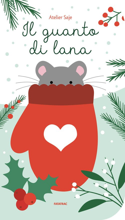 Il Guanto Di Lana Atelier Saje Fatatrac 2025