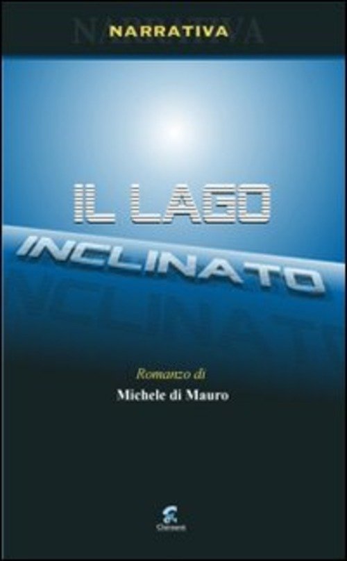 Il Lago Inclinato